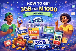 How to Get 3GB for ₦1000 on MTN in Nigeria (2025 Cheap Data Guide)